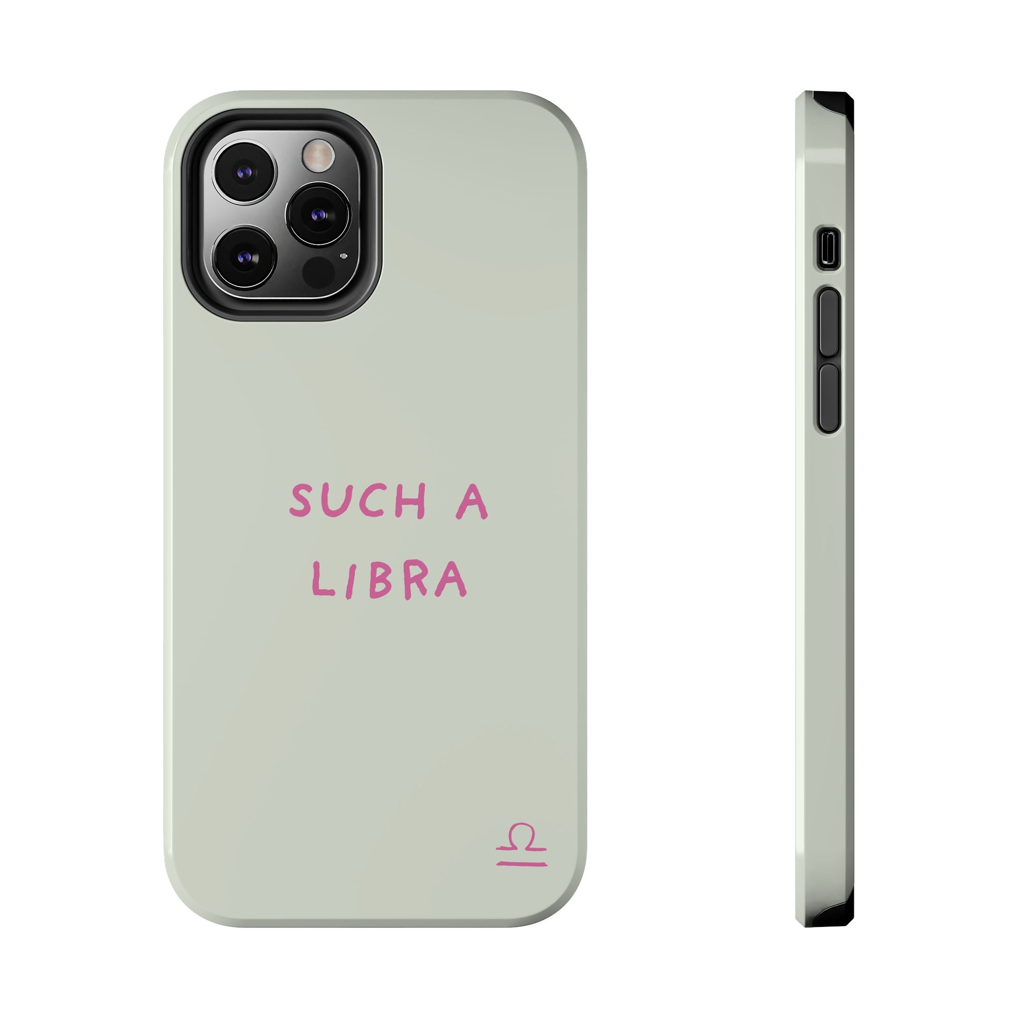 "Such A Libra" Phone Case - Mint/Pink