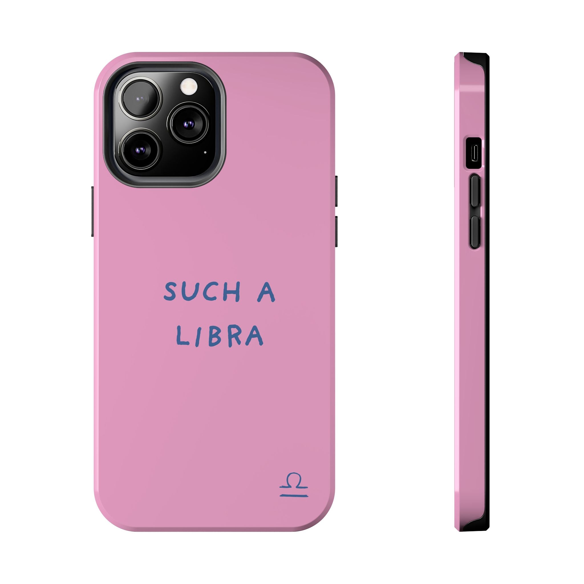 "Such a Libra" Phone Case - Pink/Blue
