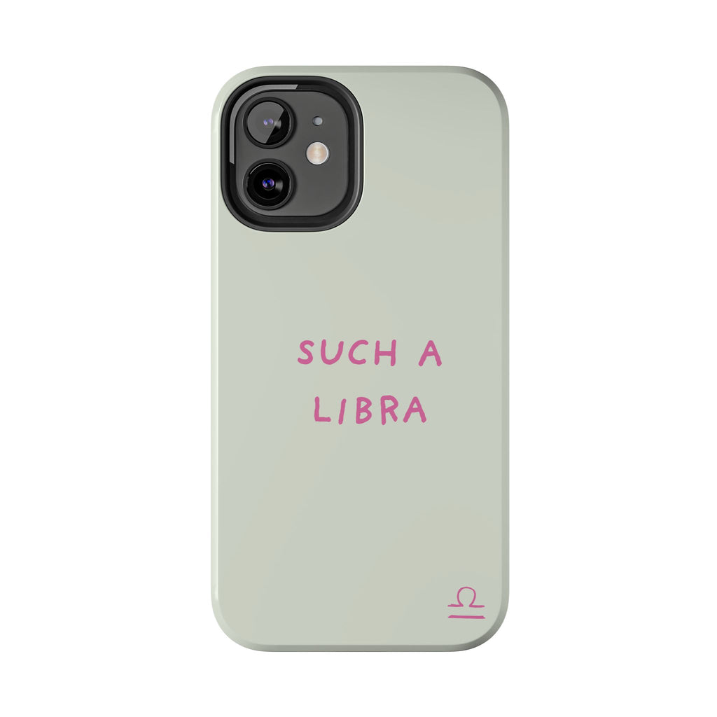 "Such A Libra" Phone Case - Mint/Pink