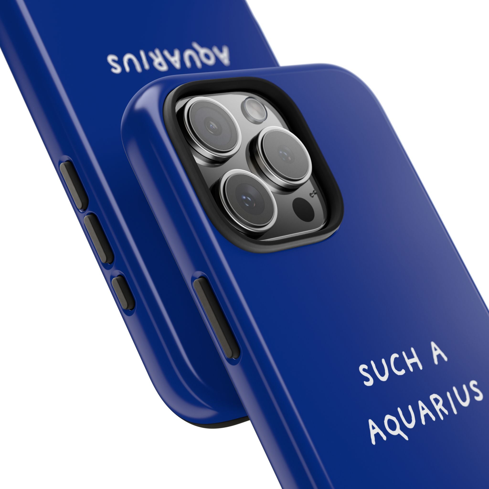 "Such a Aquarius" Tough Phone Case — Blue