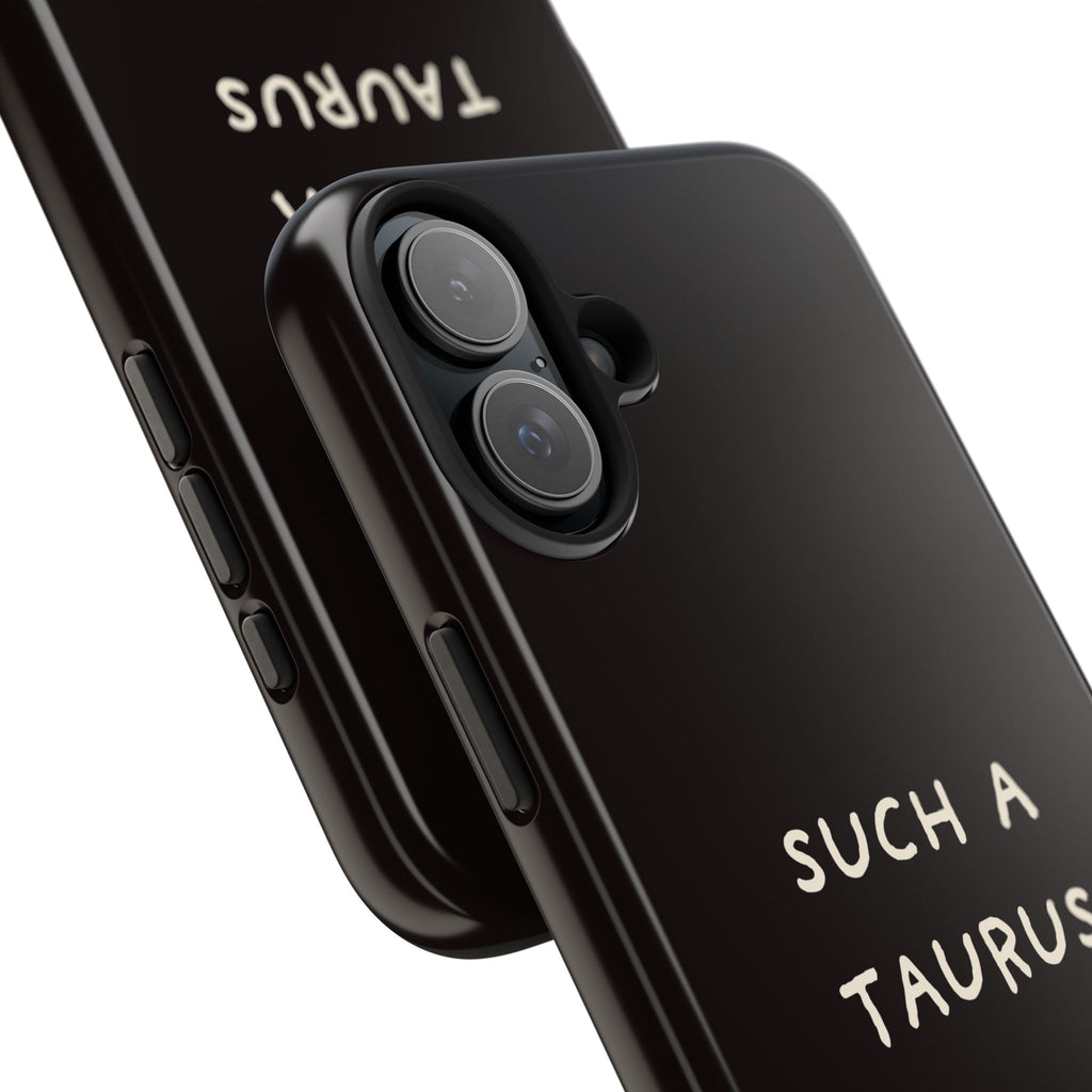 "Such a Taurus" Tough Phone Case – Deep Brown / Cream