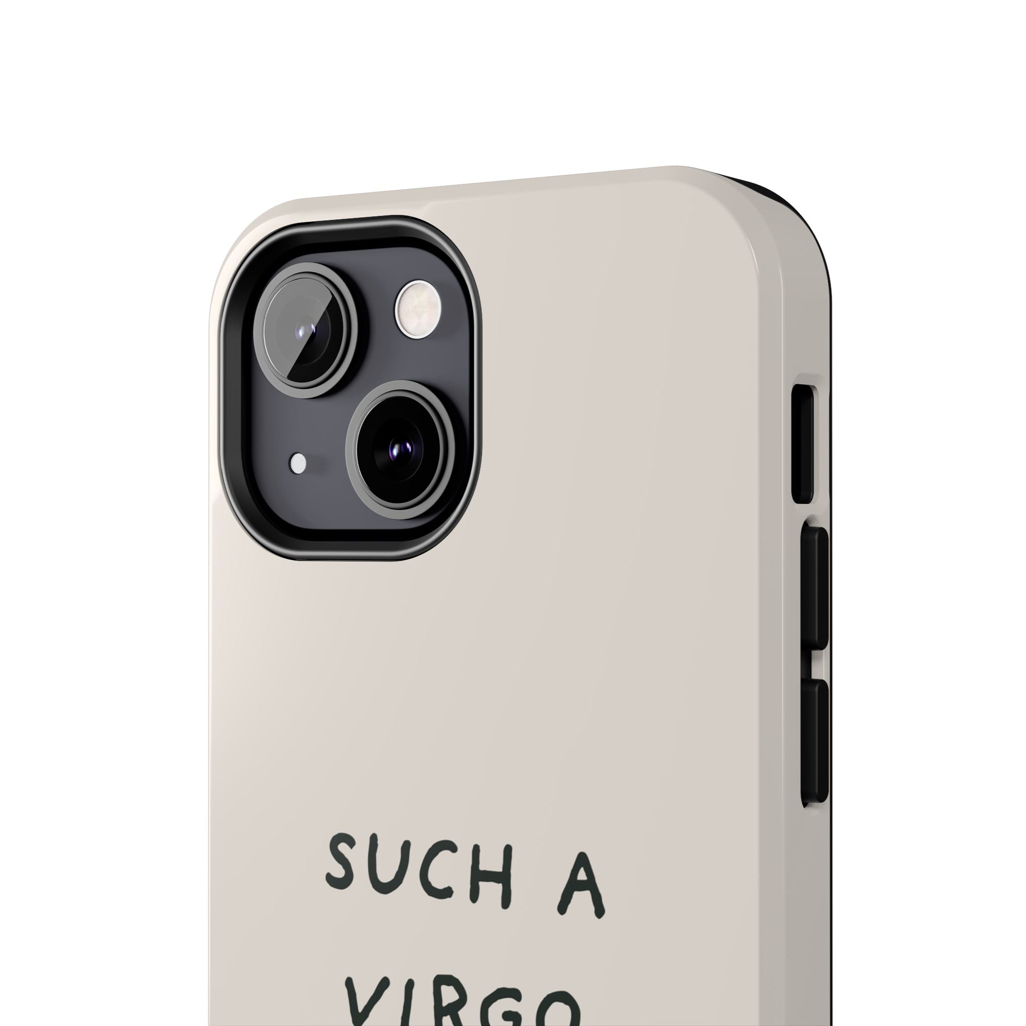 “Such a Virgo” Tough Phone Case — Beige / Forrest