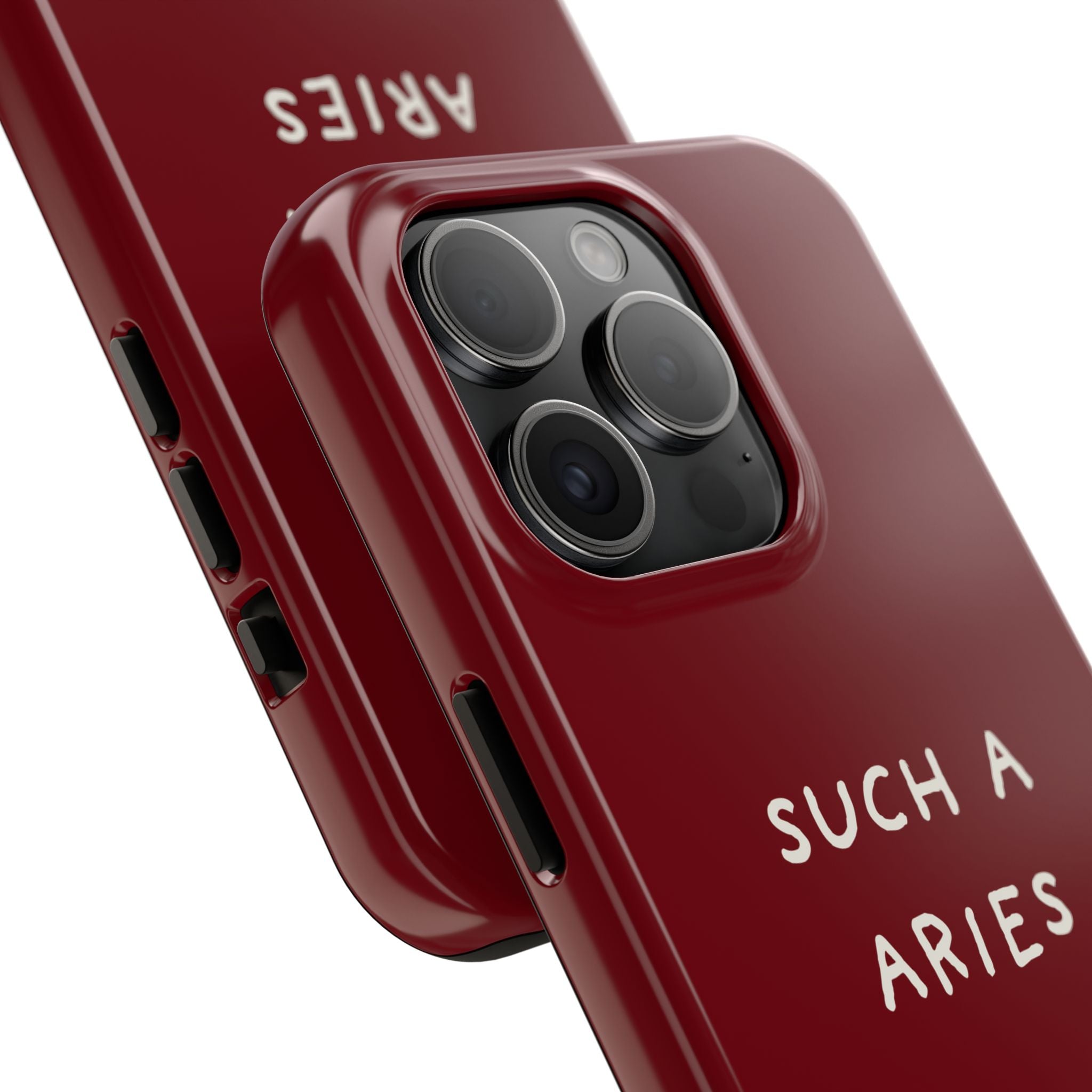 "Such A Aries" Tough Phone Case — Burgundy