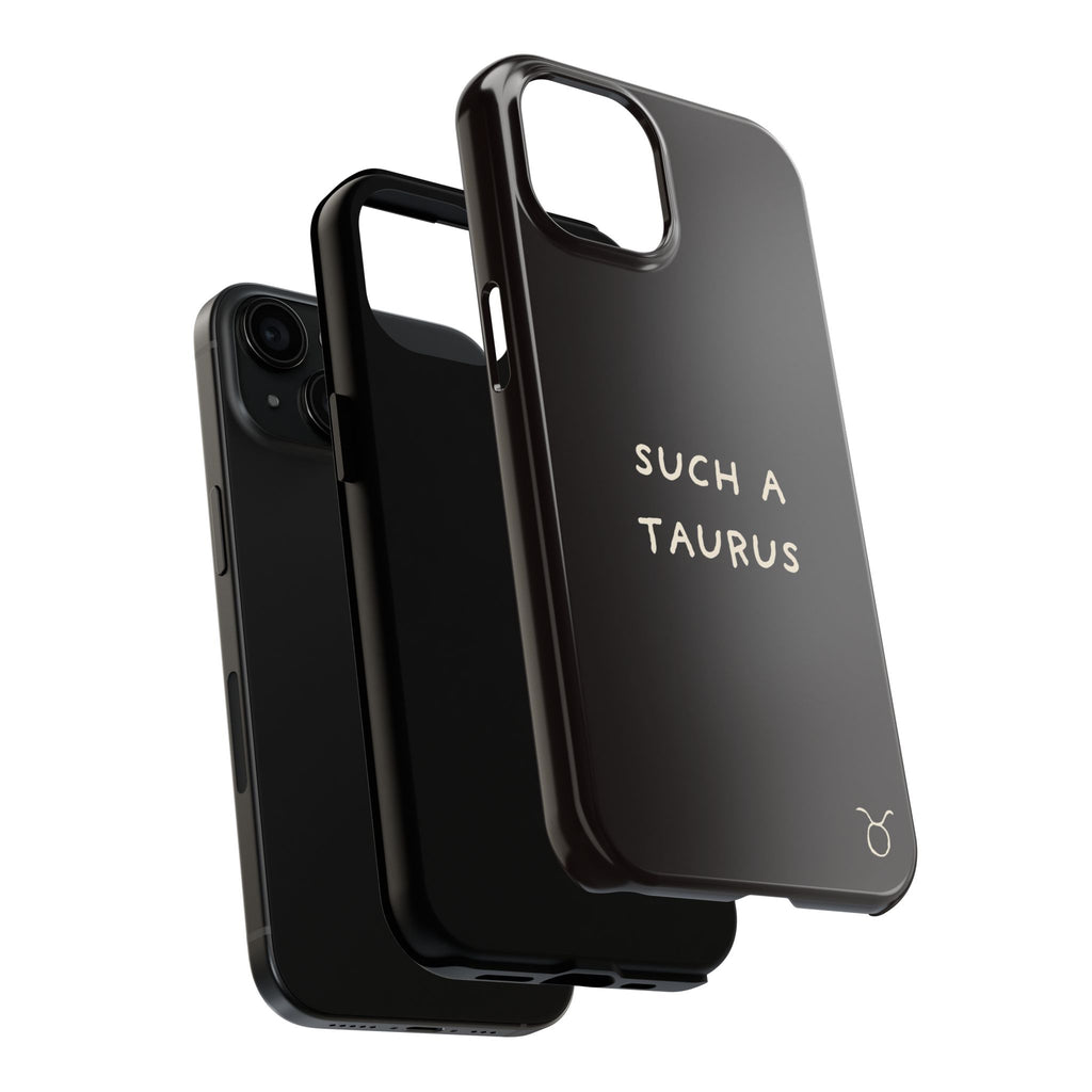 "Such a Taurus" Tough Phone Case – Deep Brown / Cream